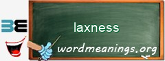 WordMeaning blackboard for laxness